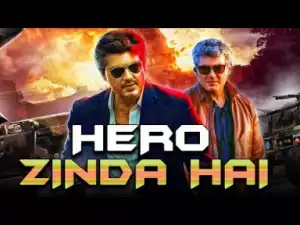 Hero Zinda Hai 2018 - Starring: Ajith, Shruti Hassan, Lakshmi